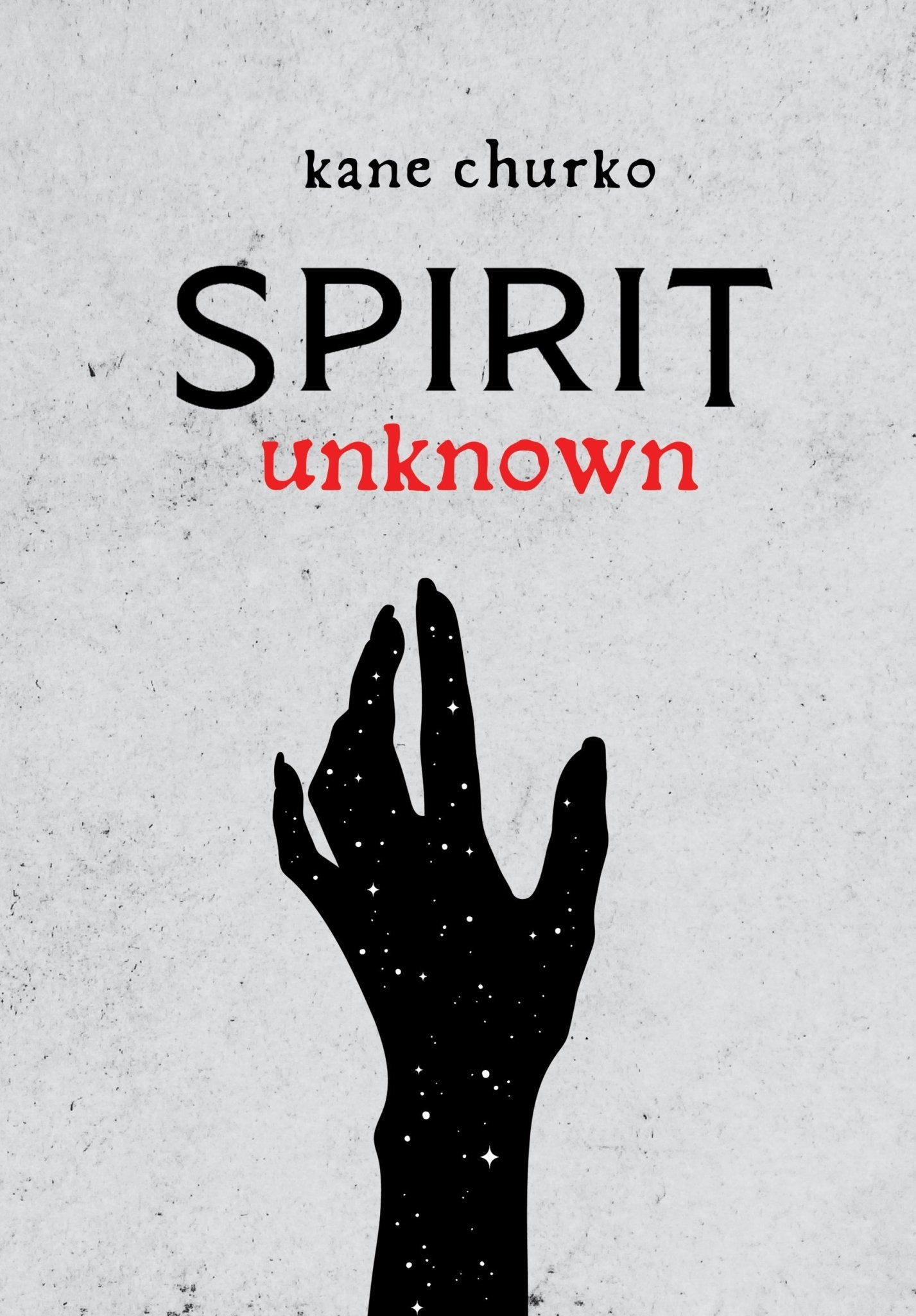 Spirit Unknown Book [Signed] - Sage & Magic